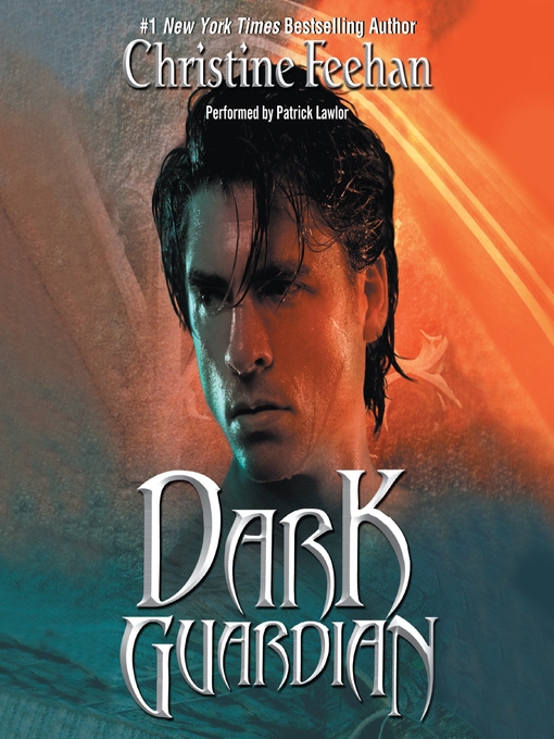 Title details for Dark Guardian by Christine Feehan - Wait list
